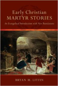 early christian martyr stories